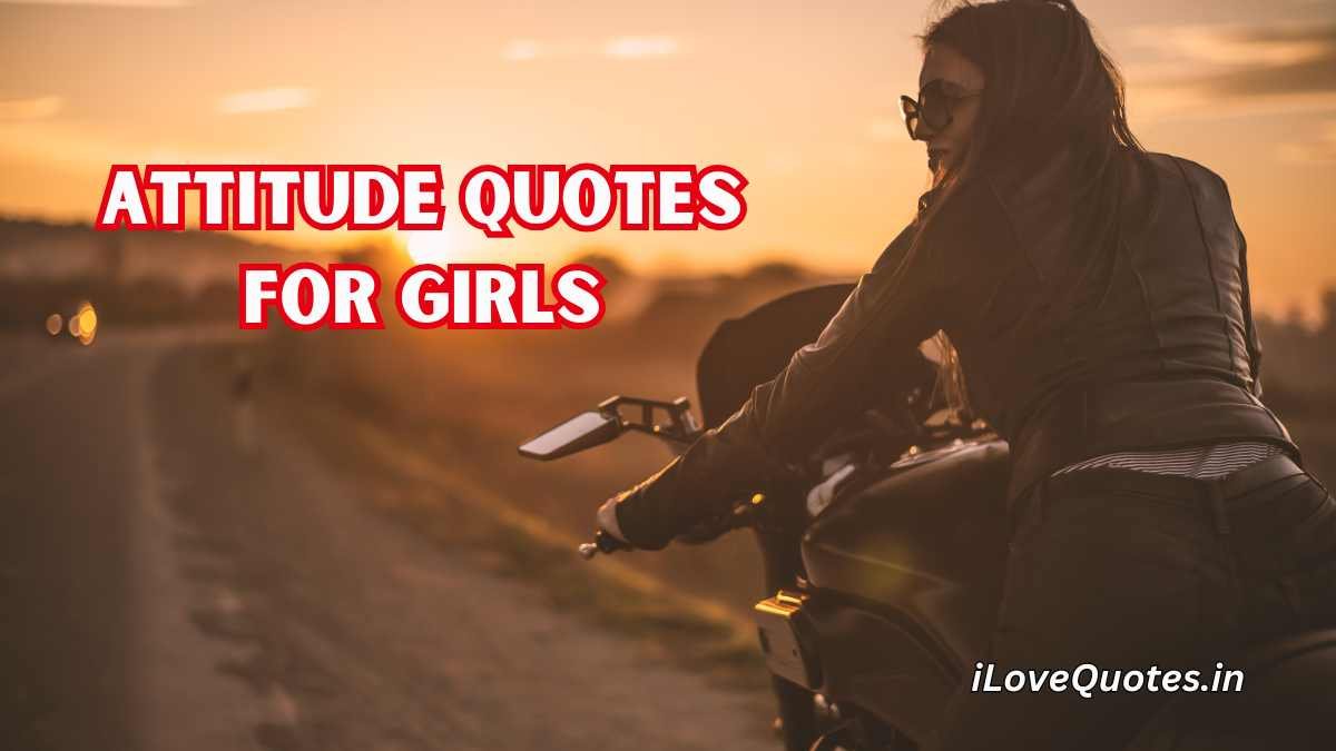 Attitude Quotes for Girls