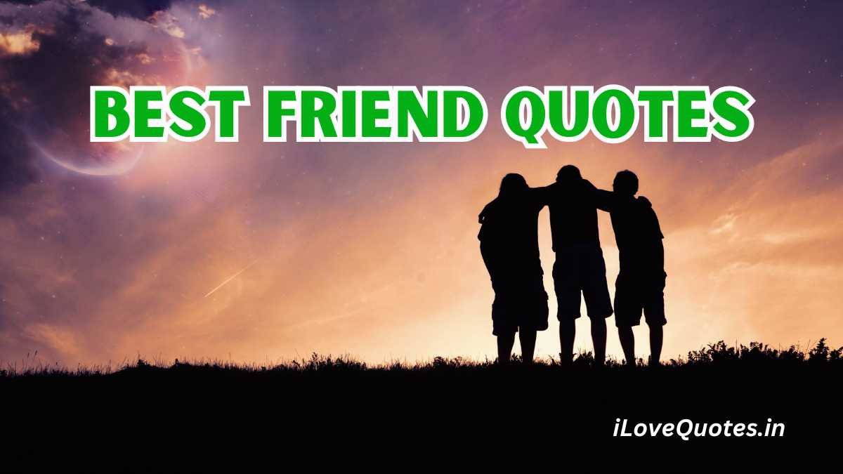 Best Friend Quotes